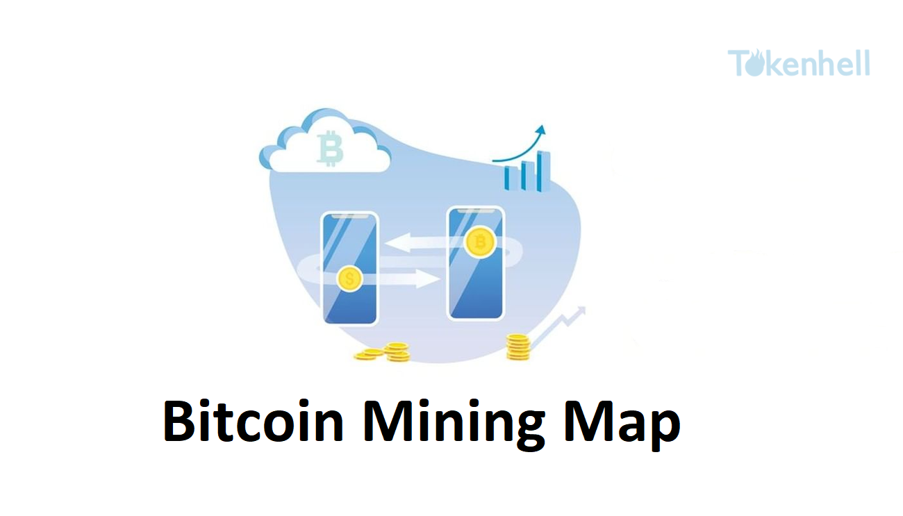 Bitcoin-Mining-Map - Tokenhell